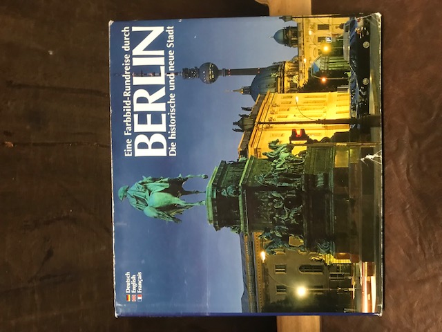 Eine Farbbild Rundreise durch Berlin