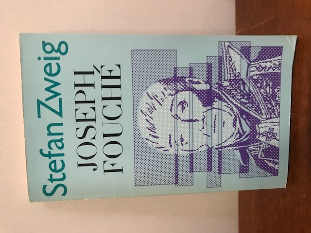 Joseph Fouché, Stefan Zweig