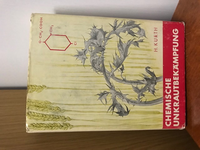 Chemische Unkrautbekämpfung, H. Kurth 