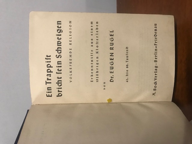 Ein Trappist bricht sein Schweigen, Rugel, 1938