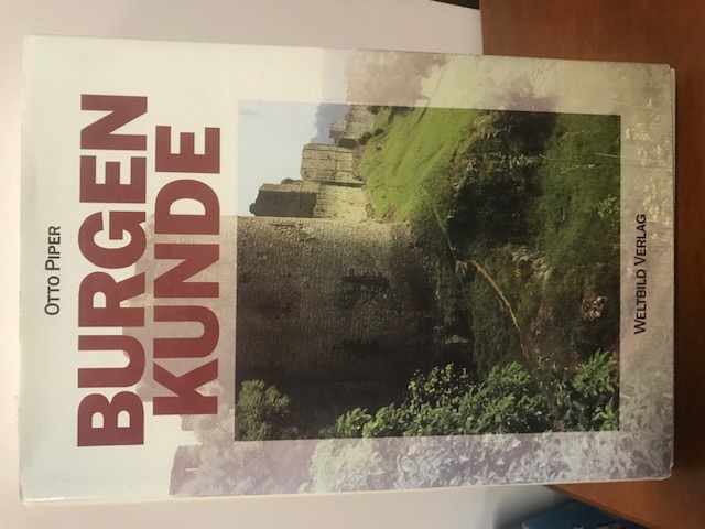 Burgenkunde, Otto Piper