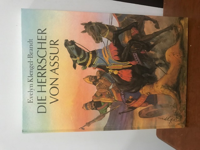 Die Herrscher von Assur, Klengel-Brandt