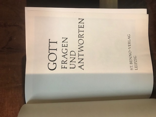 Gott-Fragen und Antworten, St. Benno Verlag