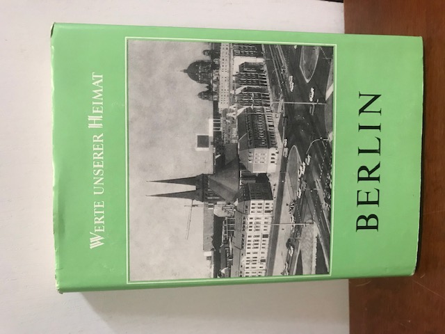 Werte unserer Heimat: Berlin