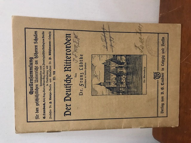 Quellensammlung II 98 Der Deutsche Ritterorden
