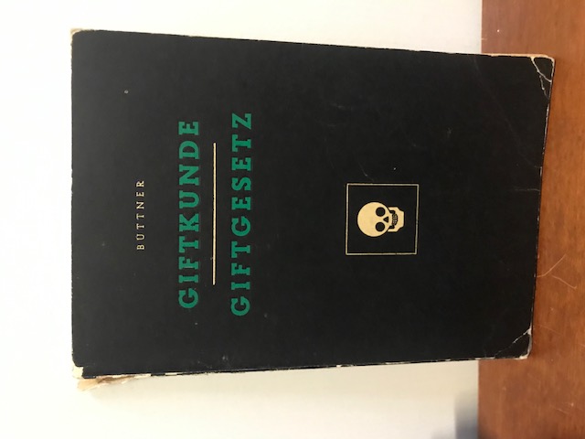 Giftkunde, Giftgesetz, Büttner
