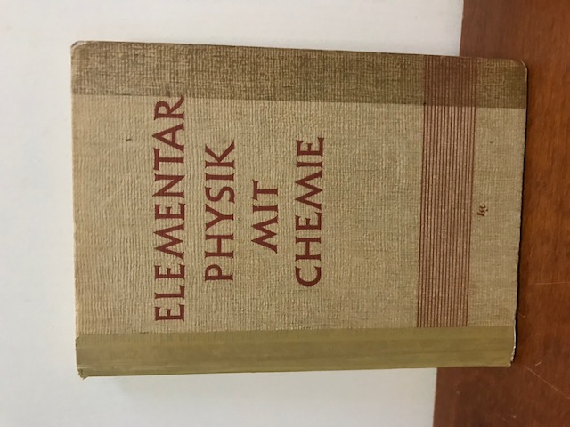 Elementare Physik mit Chemie, 1945