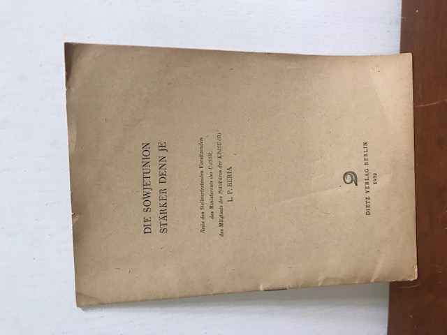 Die Sowjetunion stärker denn je, Beria 1952