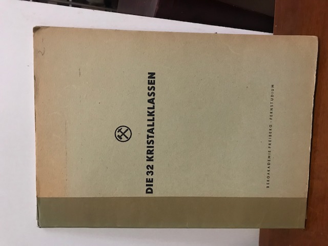 Die 32 Kristallklassen, Bergakademie Freiberg