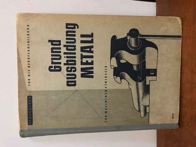 Grundausbildung Metall, Lehrbuch