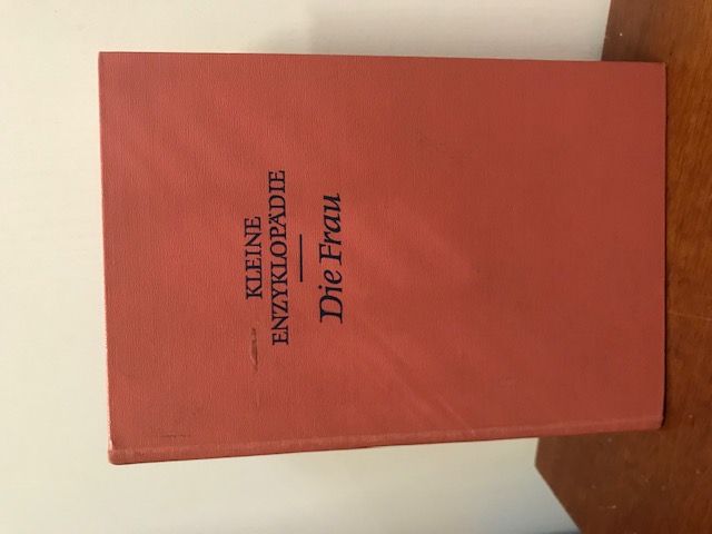 Kleine Enzyklopädie, Die Frau 1960
