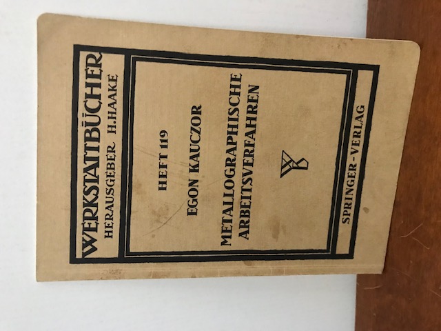Werkstattbücher Heft 119 Metallographsche Arbei