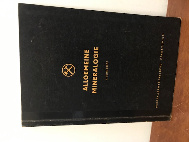 Allgemeine Mineralogie, Lehrbrief 1-4, 6, 8, 9