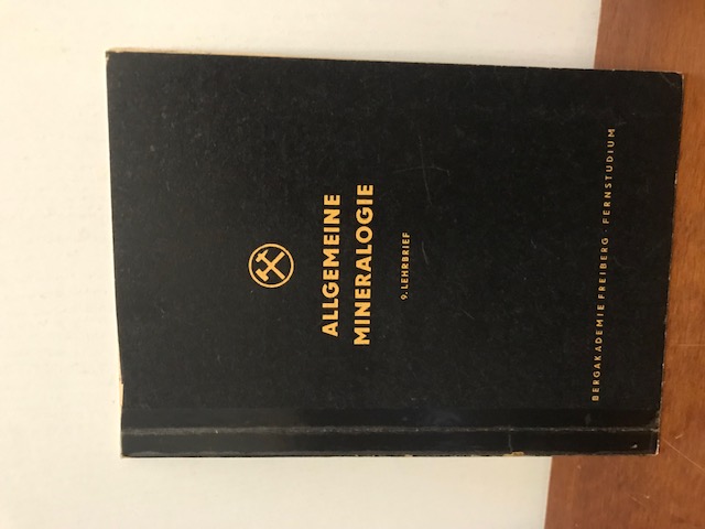 Allgemeine Mineralogie, Lehrbrief 1-4, 6, 8, 9