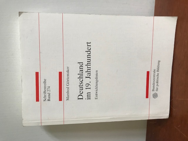 Deutschland im 19. Jahrhundert, Görtemaker