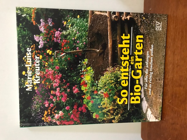 So entsteht ein Bio Garten, Kreuter