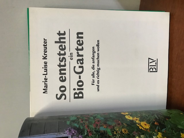 So entsteht ein Bio Garten, Kreuter