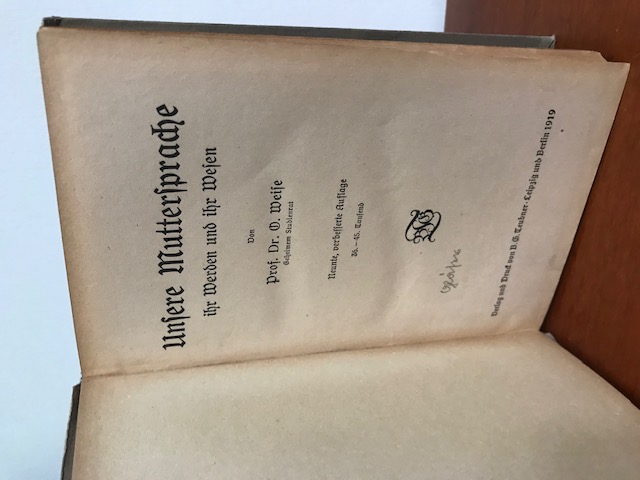 Unsere Muttersprache ihr Werden und Ihr Wesen, Wei