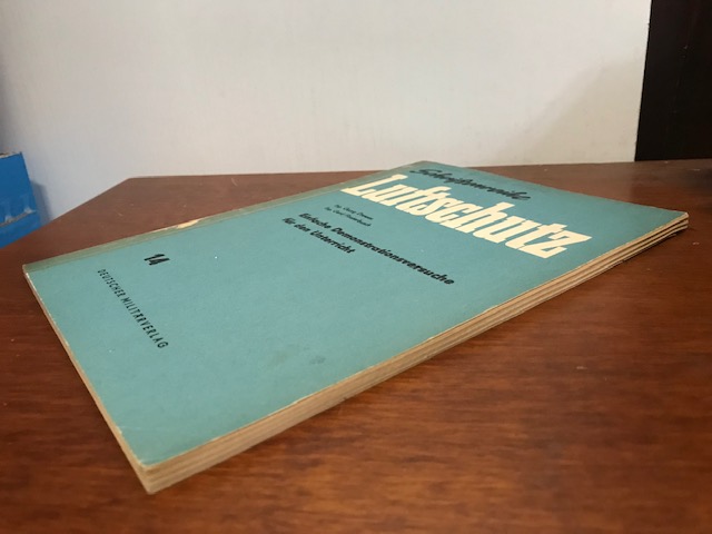 Schriftenreihe Luftschutz Einfache Demonstrationsv