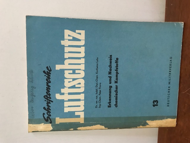 Schriftenreihe Luftschutz Erkennung und Nachweis