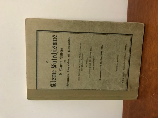 Der Kleine Katechismus, Luther 1930