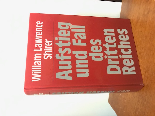 Aufstieg und Fall des Dritten Reiches, Shirer