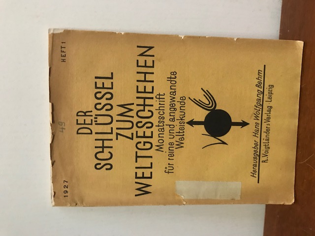 Der Schlüssel zum Weltgeschehen, Heft 1