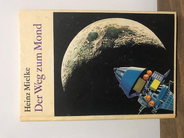 Der Weg zum Mond, Mielke 1969
