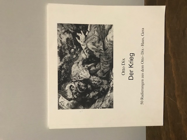 Otto Dix, Der Krieg, 50 Radierungen, Kunstgalerie 