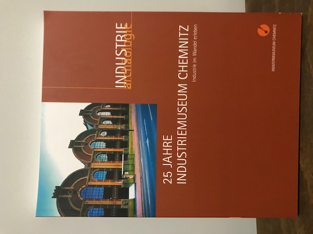 25 Jahre Industriemuseum Chemnitz