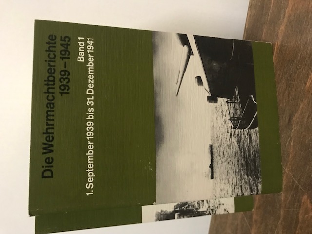 Die Wehrmachtberichte 1939-1945