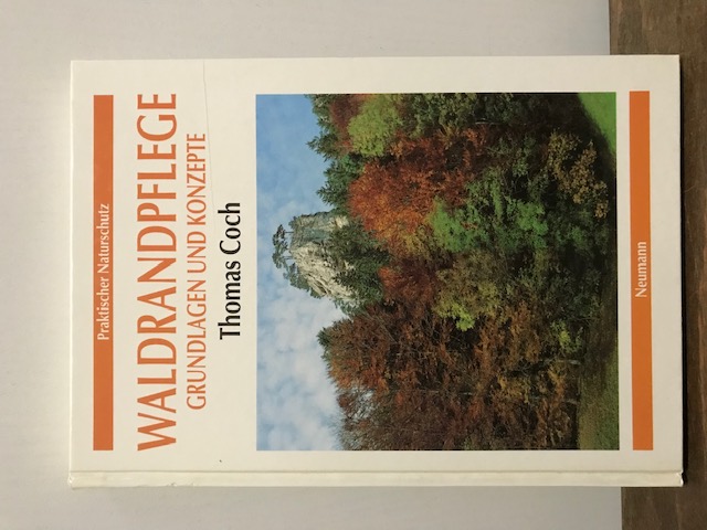 Waldrandpflege, Coch