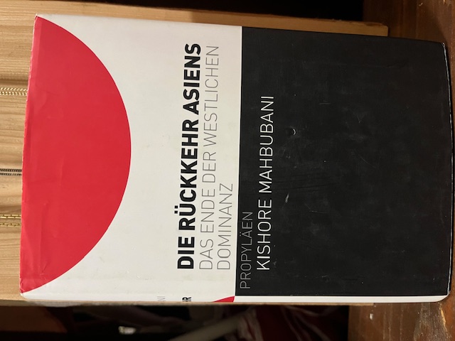 Die Rückkehr Asiens, Magbubani