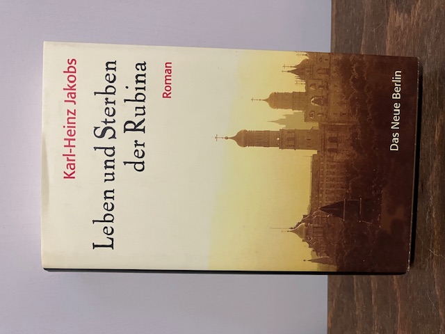 Leben und Sterben der Rubina, Jakobs