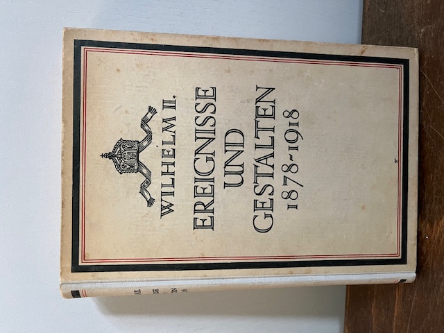 Wilhelm II Ereignisse und Gestalten