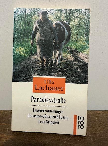 Paradiesstrasse, Lachauer