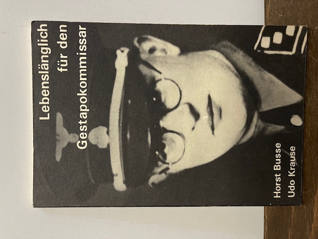 Lebenslänglich für den Gestapo Kommissar