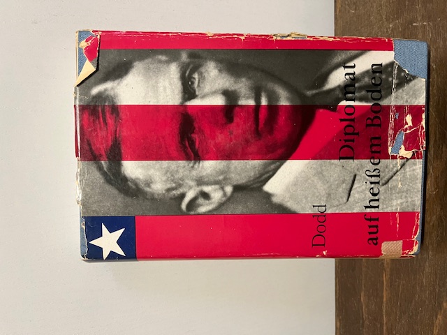 Diplomat auf Heißem Boden, Dodd