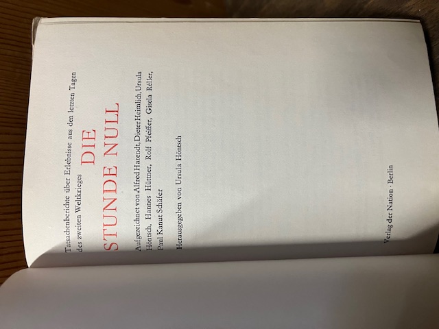 Die Stunde Null, Tatsachenberichte