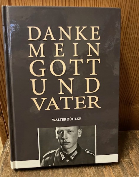 Danke mein Gott und Vater, Z&uuml;hlke