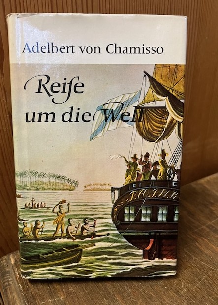 Reise um die Welt, Chamisso