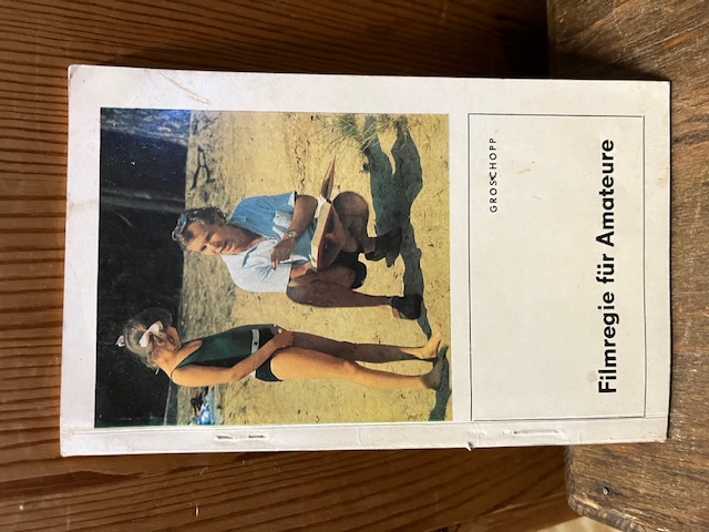 Filmregie f&uuml;r Amateure, Groschopp