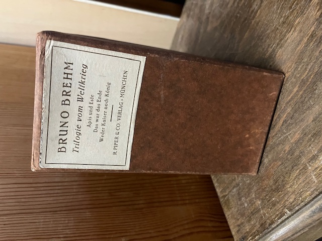 Bruno Brehm, Trilogie vom Weltkrieg