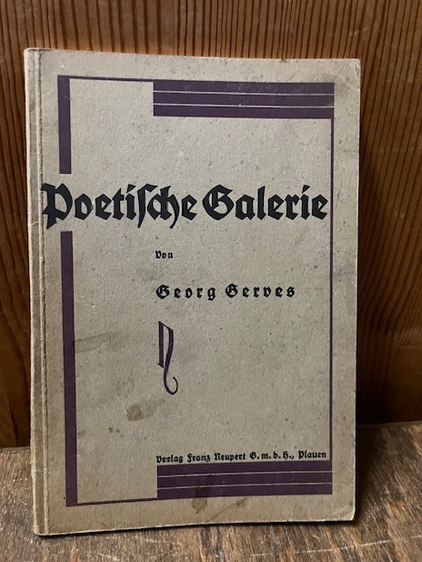 Poetische Galerie, Georg Gerves, 1930