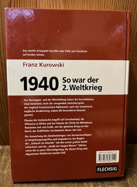 1940 so war der 2. Weltkrieg, Kurowski