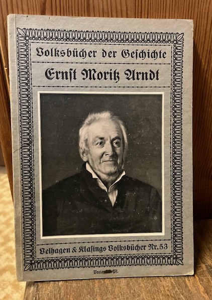 Ernst Moritz Arndt, Volksb&uuml;cher der Geschichte