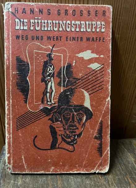 Die F&uuml;hrungstruppe, Grosser