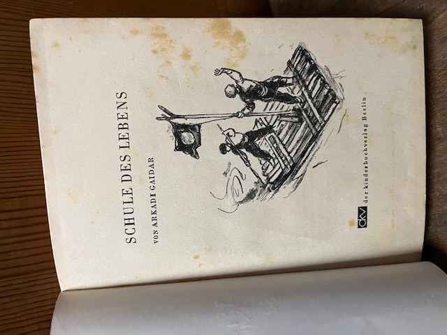 Schule des Lebens, Gaidar