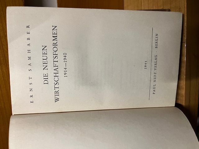 Die neuen Wirtschaftsformen 1914-1940, Samhaber