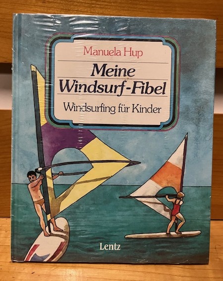 Meine Windsurf Bibel, Hup